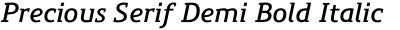 Precious Serif Demi Bold Italic
